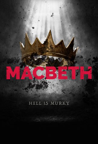 The title 'Macbeth' is in a pinky/red colour and sits bellow a golden crown. Both are surrounded by a grey haze and mud.